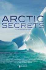 Watch Arctic Secrets Vodly