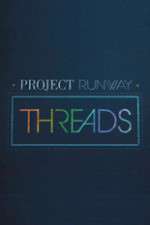 Watch Project Runway: Threads Vodly