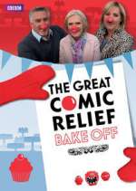Watch The Great Comic Relief Bake Off Vodly