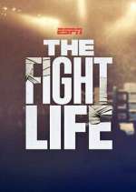 Watch The Fight Life Vodly