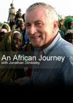 Watch An African Journey with Jonathan Dimbleby Vodly