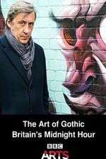 Watch The Art of Gothic Britains Midnight Hour Vodly