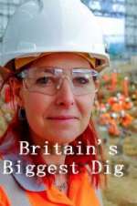 Watch Britain\'s Biggest Dig Vodly