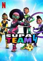 Watch Supa Team 4 Vodly