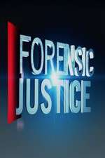 Watch Forensic Justice Vodly