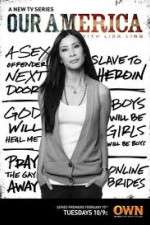 Watch Our America with Lisa Ling Vodly