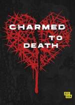 Watch Charmed to Death Vodly
