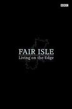 Watch Fair Isle: Living on the Edge Vodly