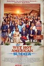 Watch Wet Hot American Summer: Ten Years Later Vodly
