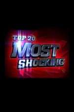 Watch Top 20 Countdown Most Shocking Vodly