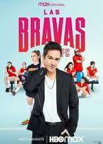 Watch Las Bravas F.C. Vodly