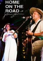 Watch Home on the Road with Johnnyswim Vodly