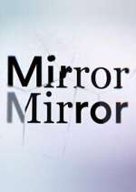 Watch Todd Sampson's Mirror Mirror Vodly
