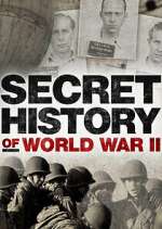 Watch Secret History of WWII Vodly