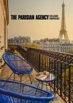 Watch The Parisian Agency: Exclusive Properties Vodly