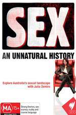 Watch SEX An Unnatural History Vodly