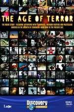 Watch The Age of Terror A Survey of Modern Terrorism Vodly