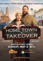 Watch Home Town Takeover Vodly