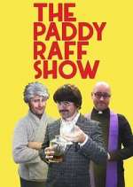 Watch The Paddy Raff Show Vodly
