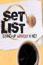 Watch Set List: Stand Up Without a Net Vodly