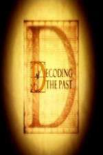 Watch Decoding the Past Vodly