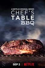 Watch Chef\'s Table: BBQ Vodly