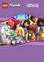 Watch LEGO Friends: The Next Chapter Vodly