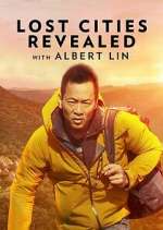 Watch Lost Cities Revealed with Albert Lin Vodly