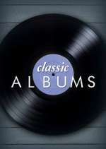 Watch Classic Albums Vodly