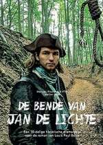 Watch De bende van Jan de Lichte Vodly