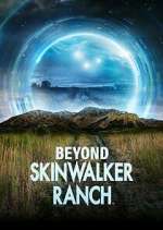 Watch Beyond Skinwalker Ranch Vodly