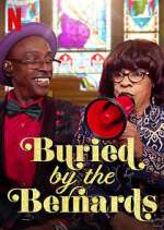 Watch Buried by the Bernards Vodly