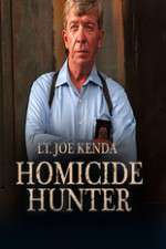 Watch Homicide Hunter: Lt. Joe Kenda Vodly