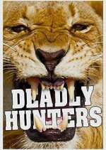 Watch Deadly Hunters Vodly