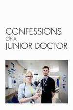 Watch Confessions of a Junior Doctor Vodly