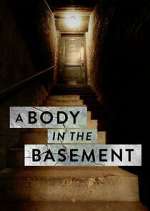 Watch A Body in the Basement Vodly