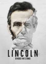 Watch Lincoln: Divided We Stand Vodly