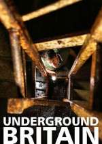 Watch Underground Britain Vodly