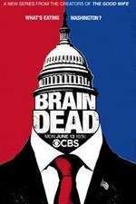 Watch BrainDead Vodly