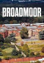 Watch Broadmoor: For the Criminally Insane Vodly