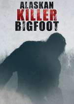 Watch Alaskan Killer Bigfoot Vodly