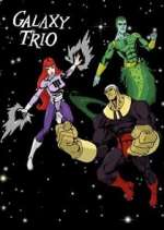 Watch The Galaxy Trio Vodly