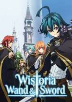 Watch Wistoria: Wand and Sword Vodly