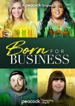 Watch Born for Business Vodly