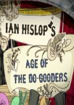 Watch Ian Hislop's Age of the Do-Gooders Vodly