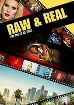 Watch Raw & Real: The Truth Be Told Vodly