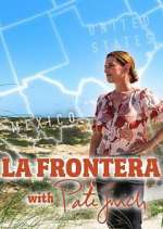 Watch La Frontera with Pati Jinich Vodly