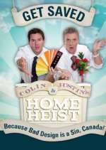 Watch Colin & Justin's Home Heist Vodly