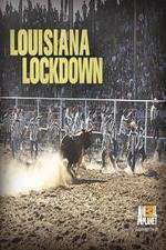 Watch Louisiana Lockdown Vodly