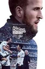 Watch All or Nothing: Tottenham Hotspur Vodly